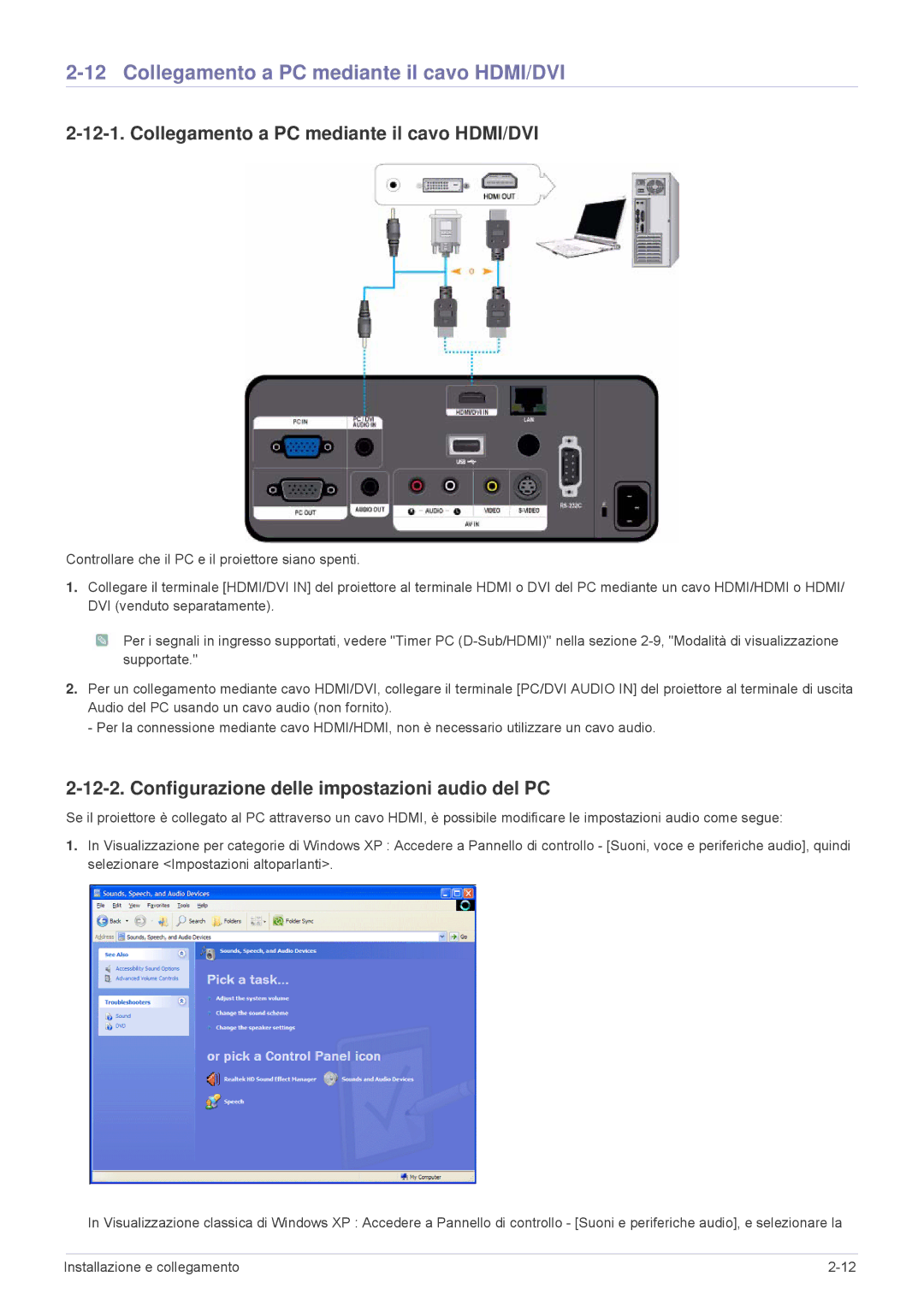 Samsung SPL255WEX/EN manual Collegamento a PC mediante il cavo HDMI/DVI, Configurazione delle impostazioni audio del PC 