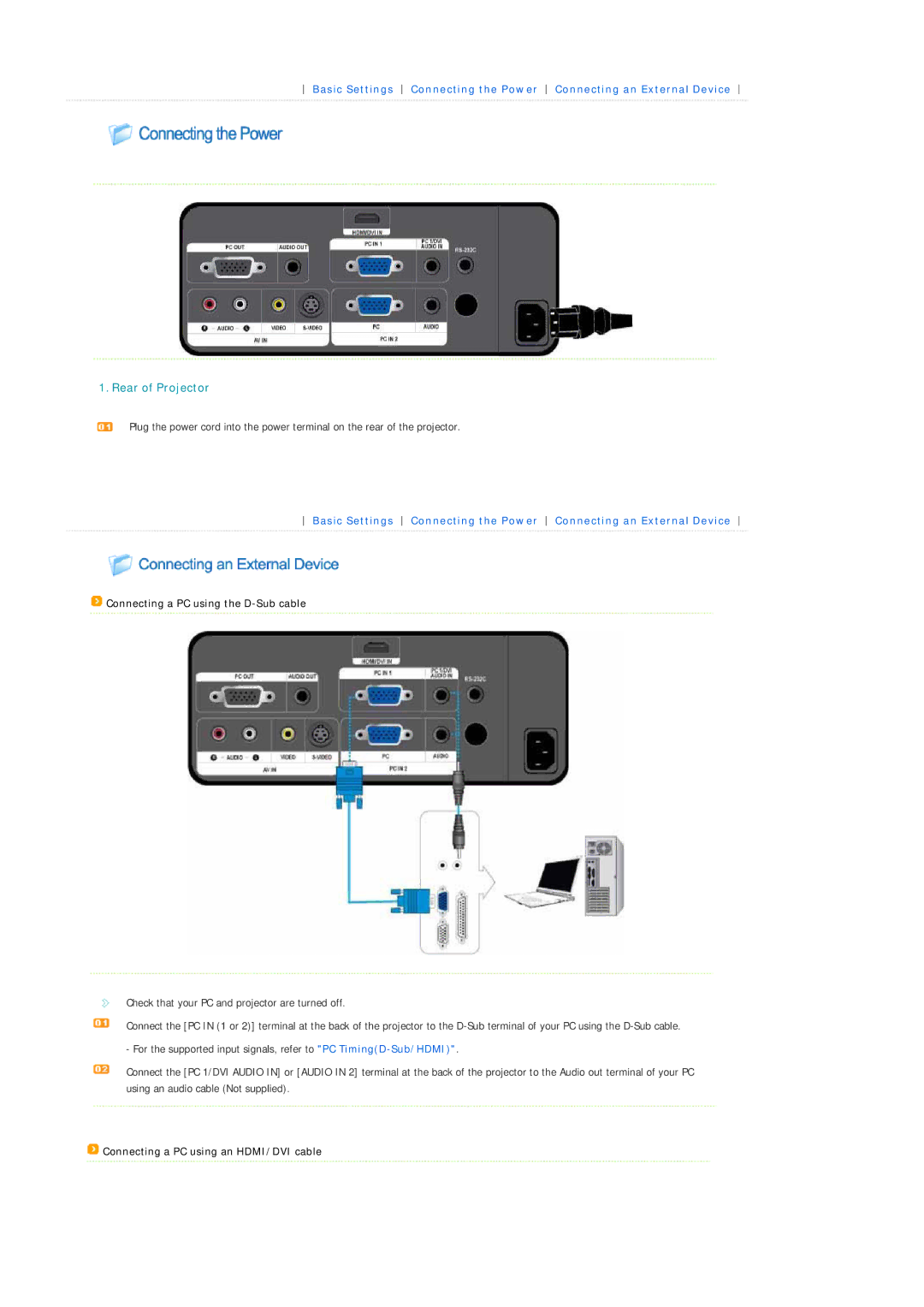 Samsung SPL330WX/EN, SPL330WVX/EN manual Connecting a PC using the D-Sub cable, Connecting a PC using an HDMI/DVI cable 