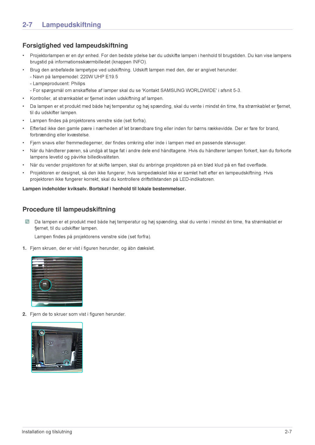 Samsung SPL331WEX/EN, SPL301WEX/EN Lampeudskiftning, Forsigtighed ved lampeudskiftning, Procedure til lampeudskiftning 