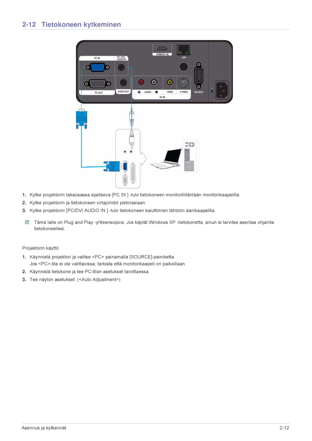 Samsung SPL331WEX/EN, SPL301WEX/EN manual Tietokoneen kytkeminen 