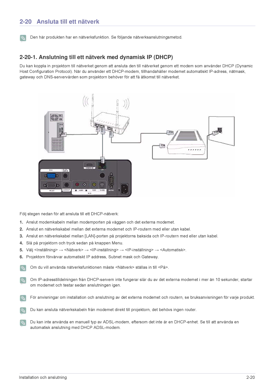 Samsung SPL331WEX/EN, SPL301WEX/EN manual Ansluta till ett nätverk, Anslutning till ett nätverk med dynamisk IP Dhcp 