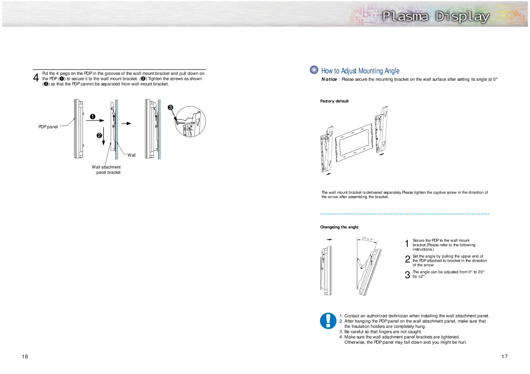 Samsung SPN4235 manual How to Adjust Mounting Angle, Factory default, Changeing the angle 