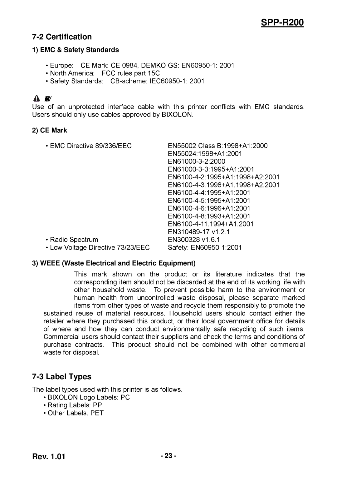 Samsung SPP-R200 Certification, Label Types, EMC & Safety Standards, CE Mark, Weee Waste Electrical and Electric Equipment 