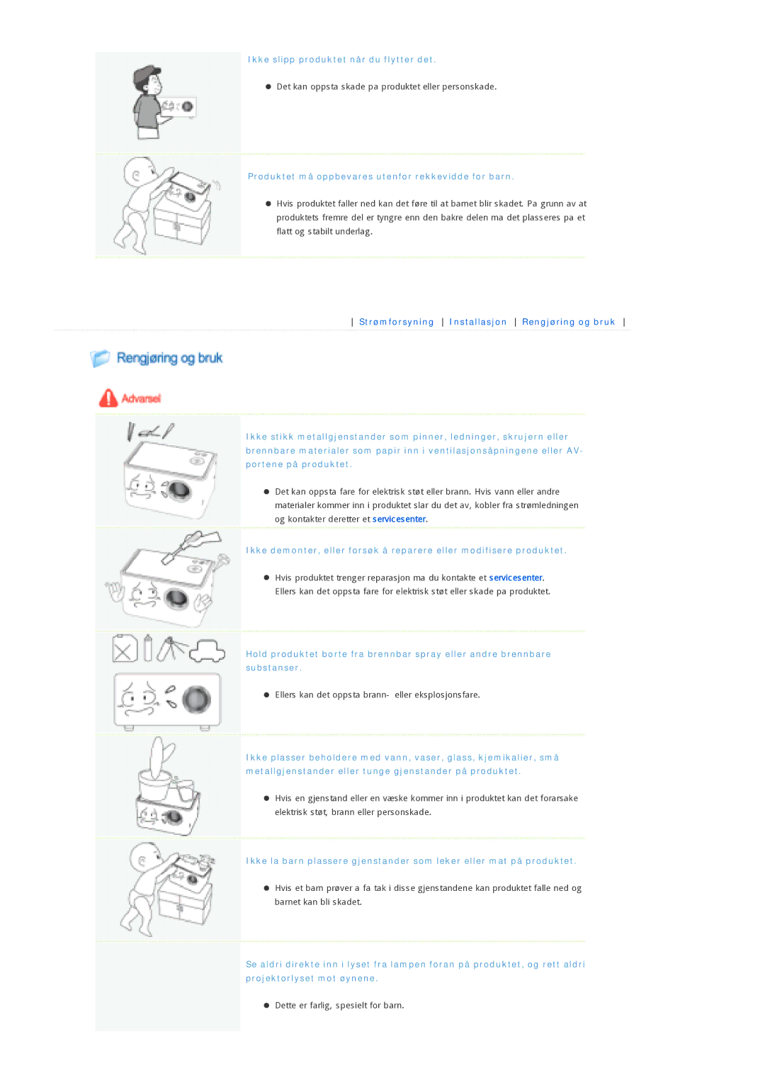 Samsung SPP300MEMX/EDC manual Ikke slipp produktet når du flytter det, Produktet må oppbevares utenfor rekkevidde for barn 