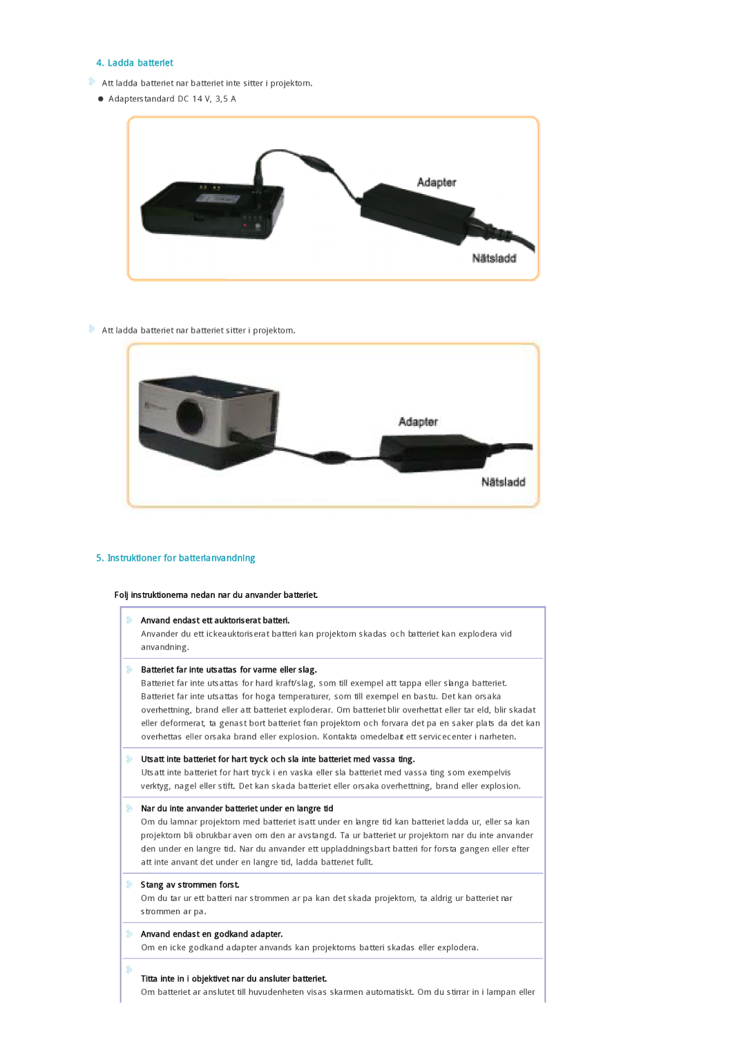 Samsung SPP300MEMX/EDC manual Ladda batteriet, Instruktioner for batterianvandning 