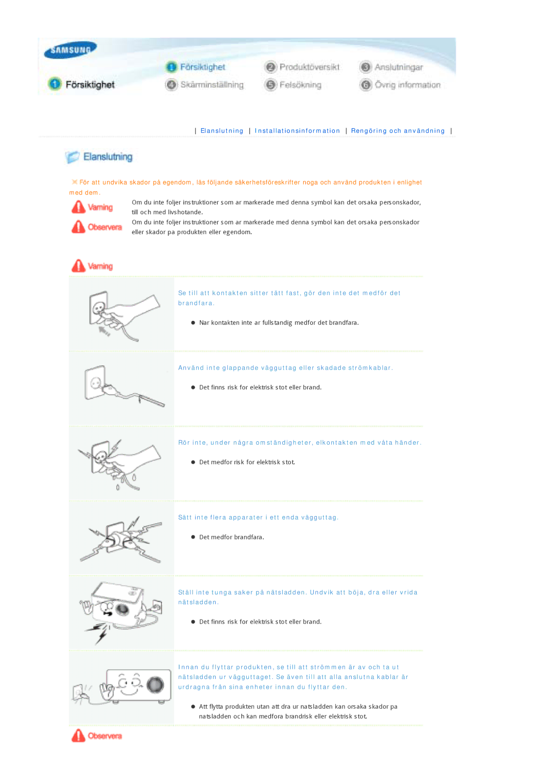 Samsung SPP300MEMX/EDC manual Använd inte glappande vägguttag eller skadade strömkablar 