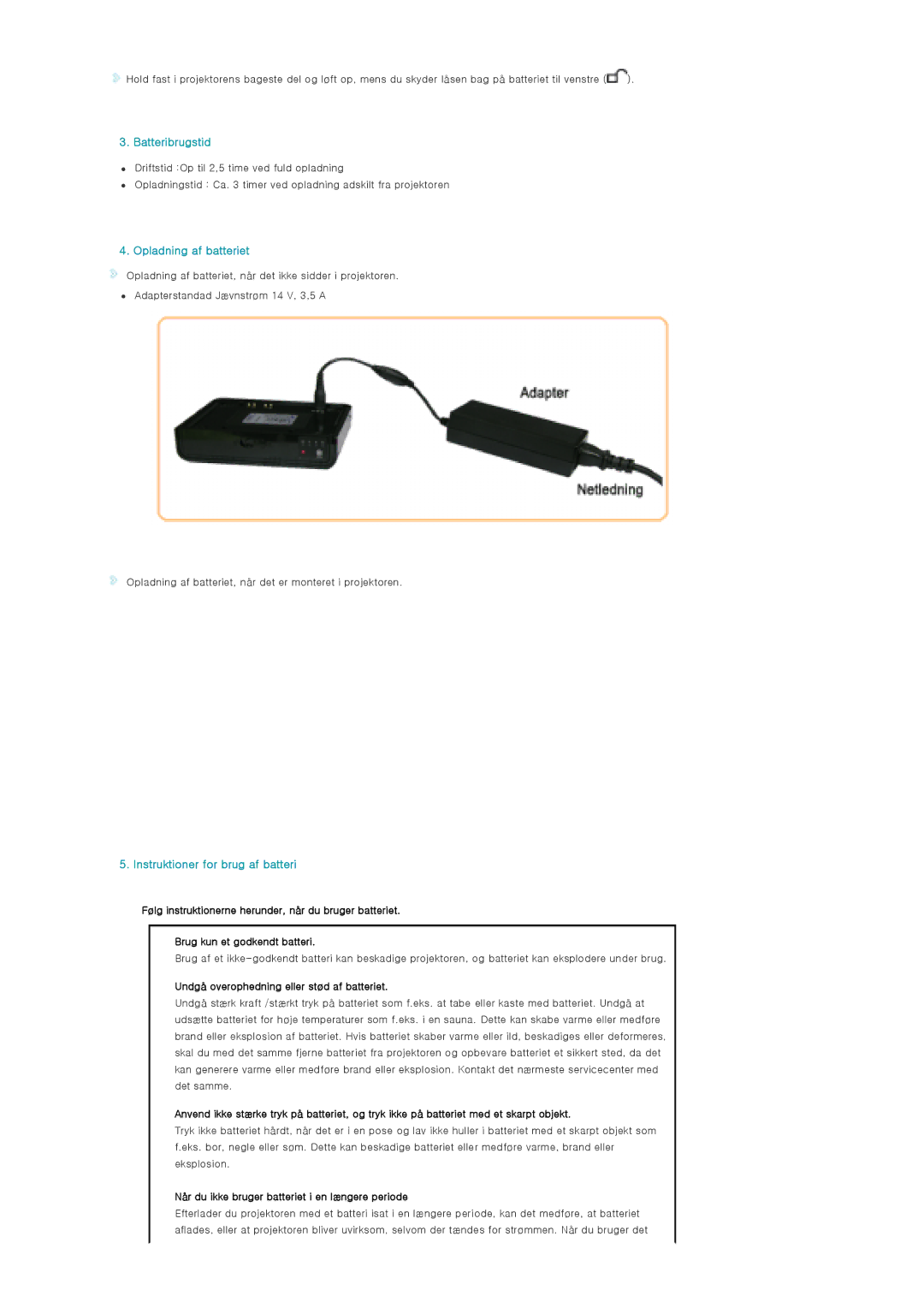 Samsung SPP310MEMX/EDC manual Batteribrugstid, Opladning af batteriet, Instruktioner for brug af batteri 