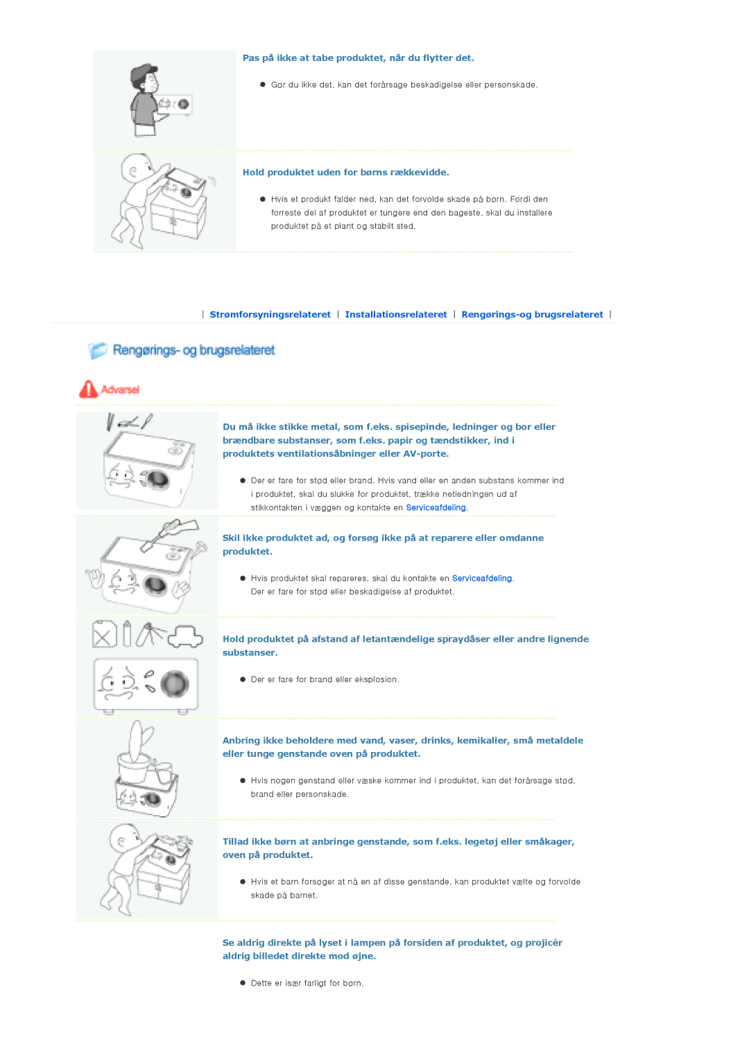 Samsung SPP310MEMX/EDC manual Pas på ikke at tabe produktet, når du flytter det, Hold produktet uden for børns rækkevidde 