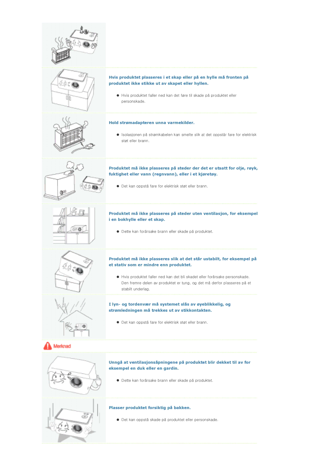 Samsung SPP310MEMX/EDC manual Plasser produktet forsiktig på bakken 