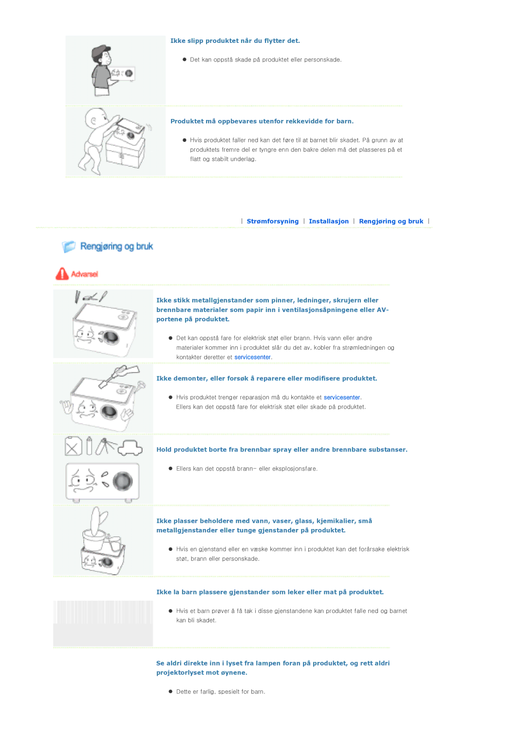 Samsung SPP310MEMX/EDC manual Ikke slipp produktet når du flytter det, Produktet må oppbevares utenfor rekkevidde for barn 