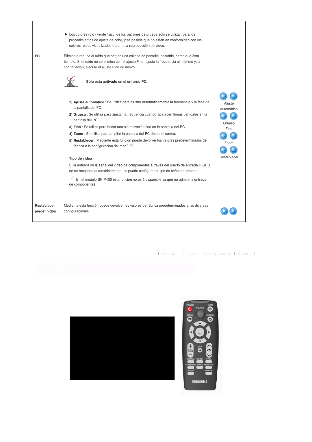 Samsung SPP400BEX/EN, SPP400BX/EN manual Sólo está activado en el entorno PC, → Tipo de vídeo 