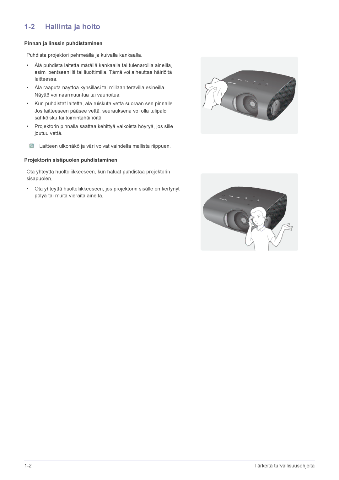 Samsung SPP410MEX/EN, SPP410MX/EN manual Hallinta ja hoito, Pinnan ja linssin puhdistaminen 