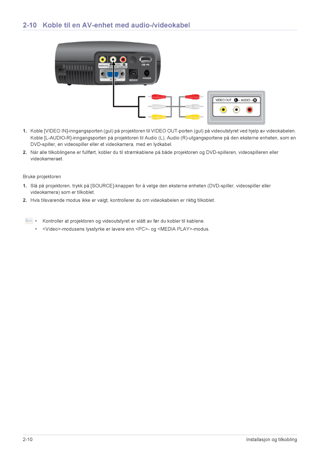 Samsung SPP410MEX/EN, SPP410MX/EN manual Koble til en AV-enhet med audio-/videokabel 