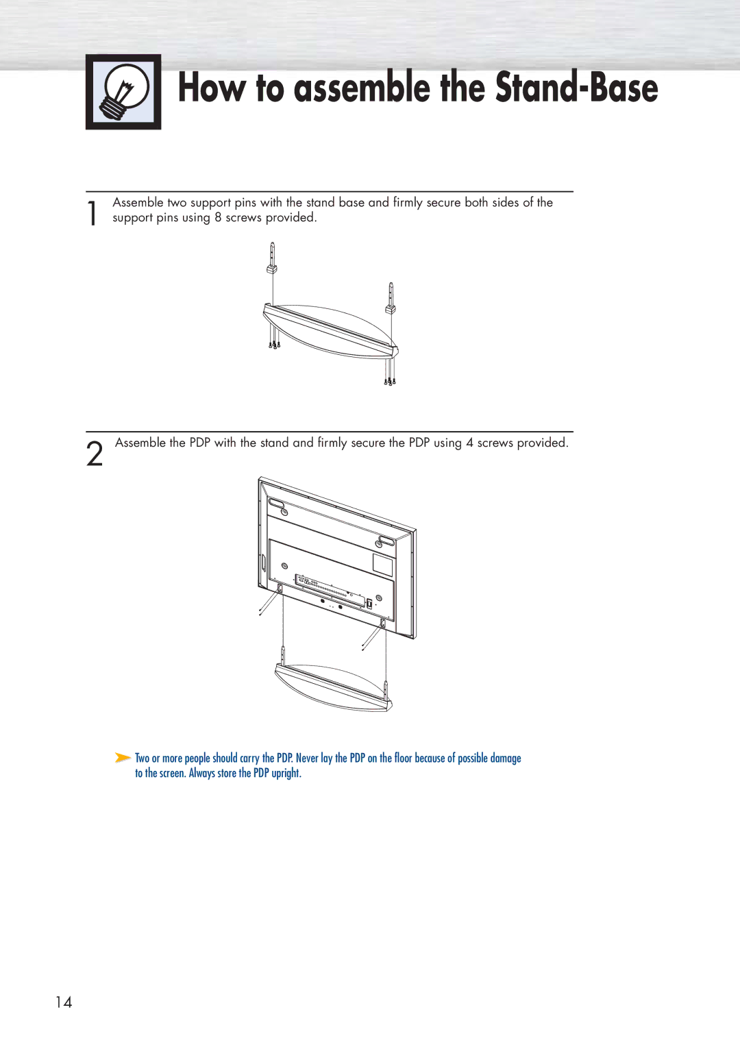 Samsung SPP4251 manual How to assemble the Stand-Base 