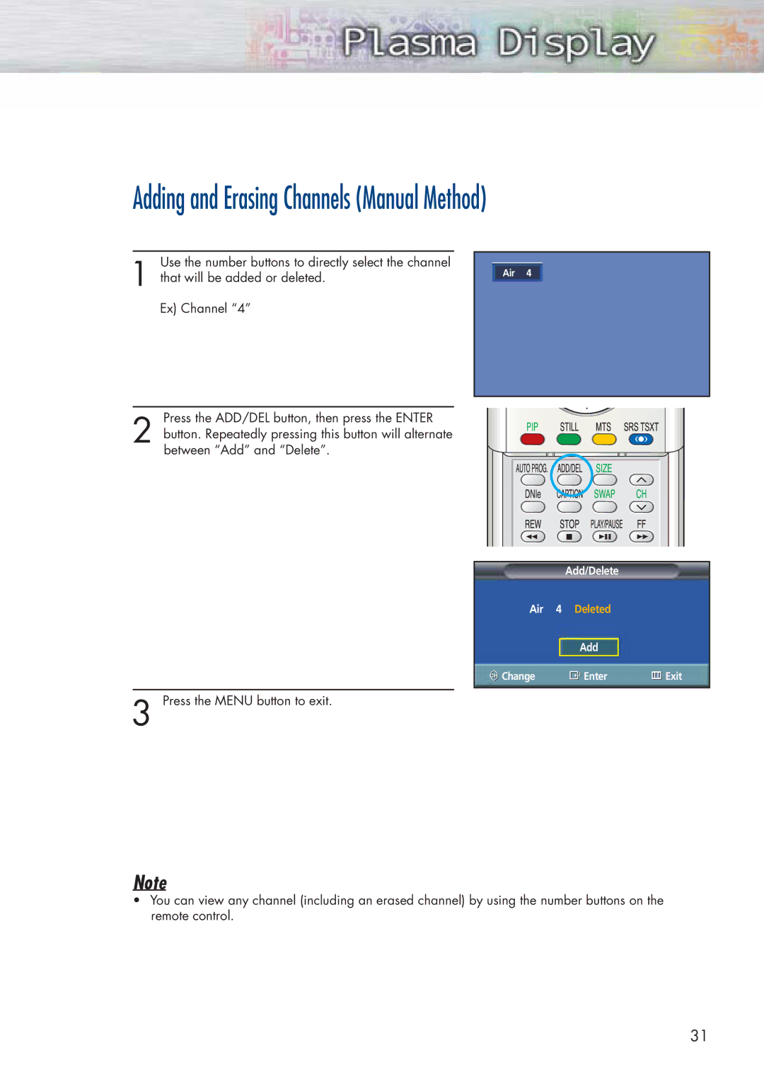 Samsung SPP4251 manual Adding and Erasing Channels Manual Method 