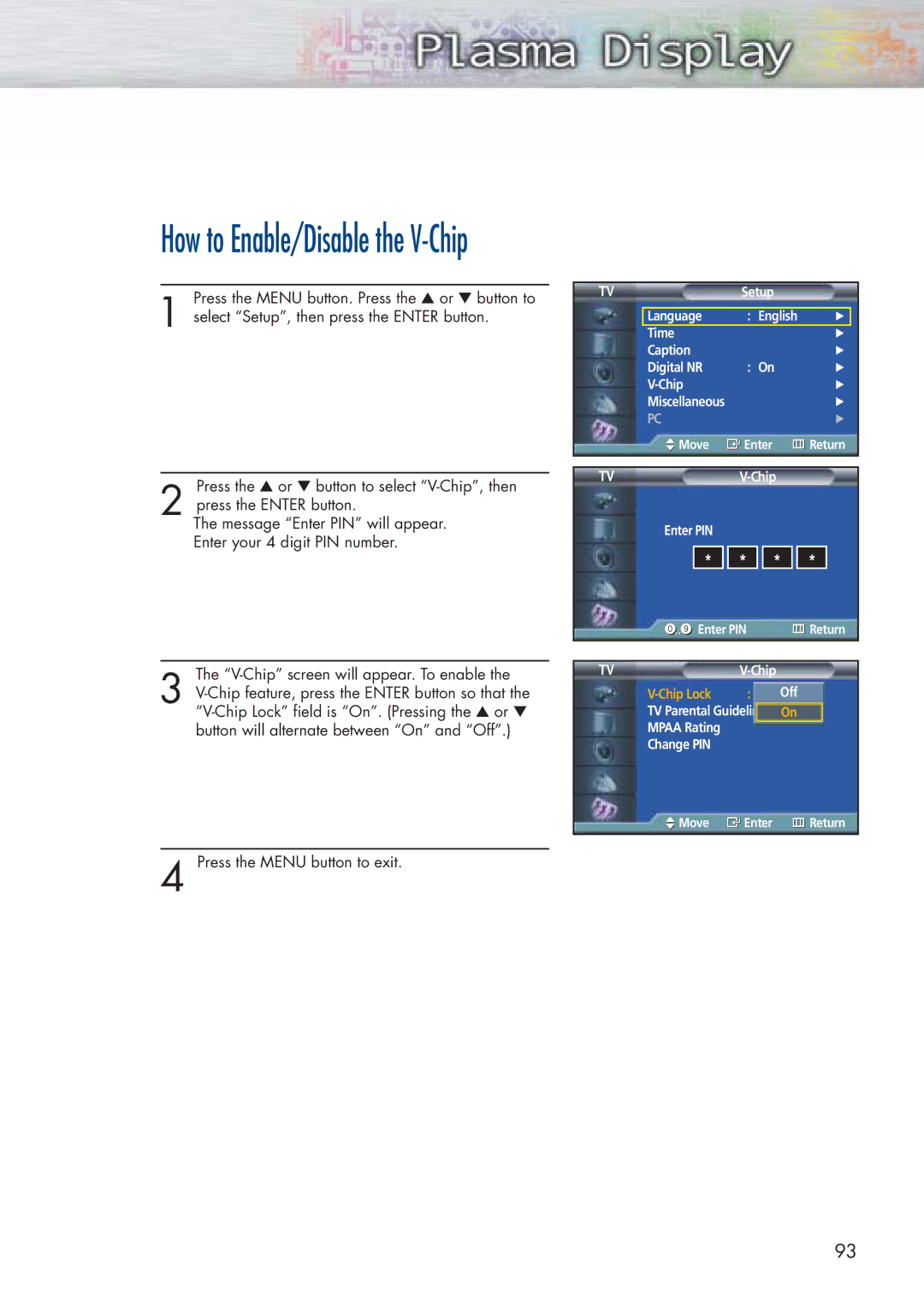 Samsung SPP4251 manual How to Enable/Disable the V-Chip 