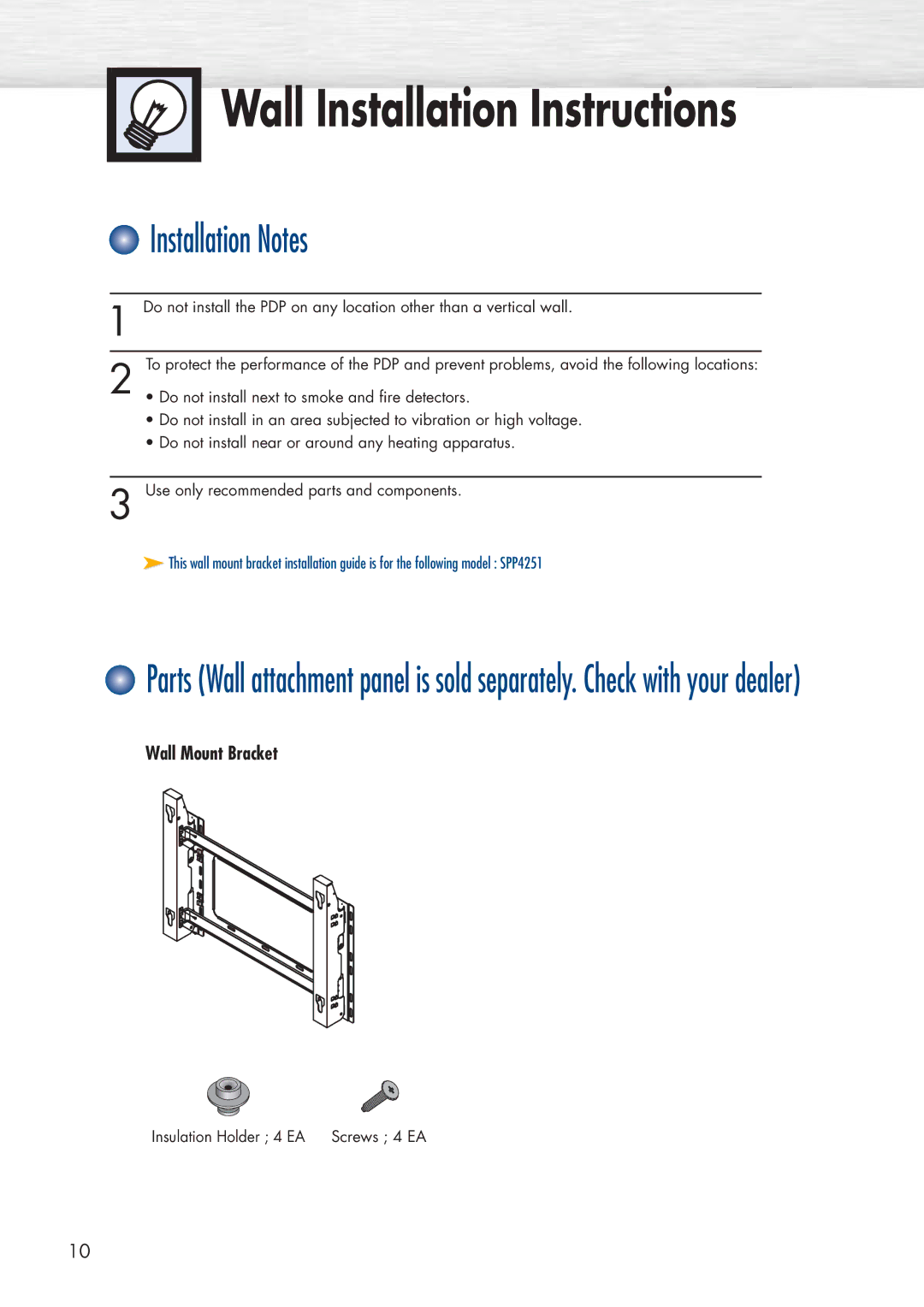 Samsung SPP4251 manual Installation Notes, Wall Mount Bracket 