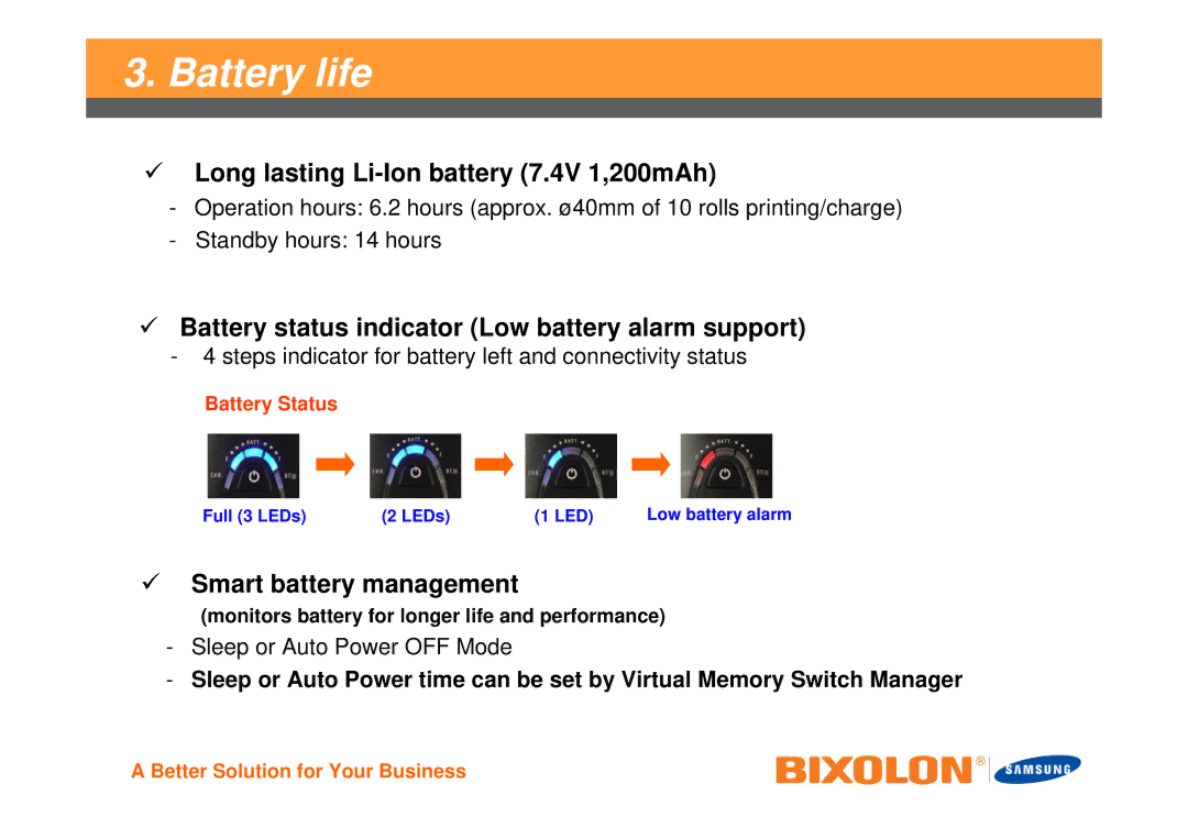 Samsung SPPR200BG manual Battery life, Long lasting Li-Ion battery 7.4V 1,200mAh, Smart battery management 