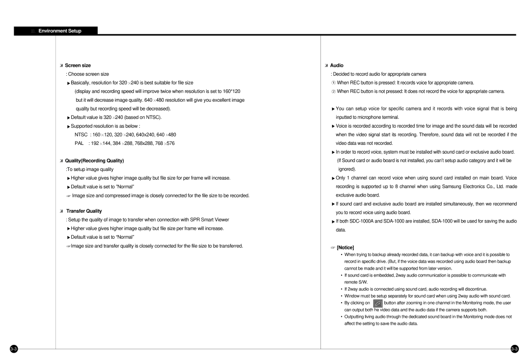 Samsung SPR-7416 manual Screen size Audio, Ntsc 120 240, 640x240 480, PAL 144 288, 768x288 576 Video data was not recorded 