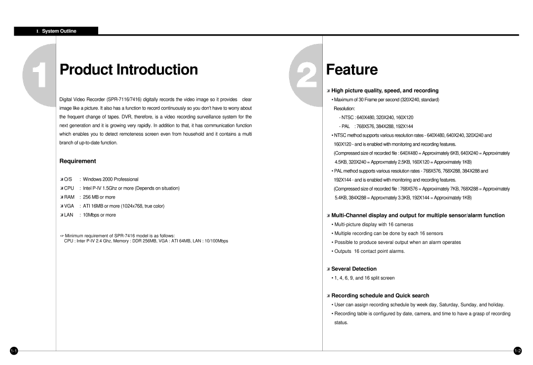 Samsung SPR-7416 manual Product Introduction, Feature, High picture quality, speed, and recording, Several Detection 