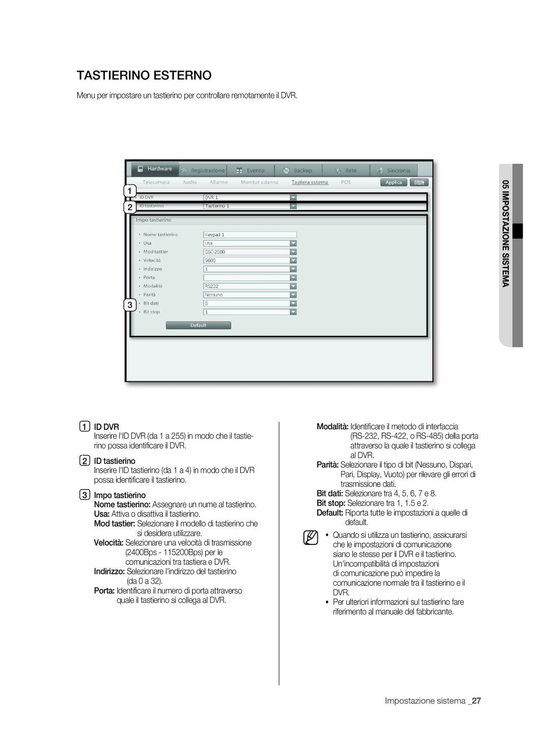 Samsung SPR-9816P manual Tastierino esterno, Id Dvr, Indirizzo Selezionare lindirizzo del tastierino da 0 a 