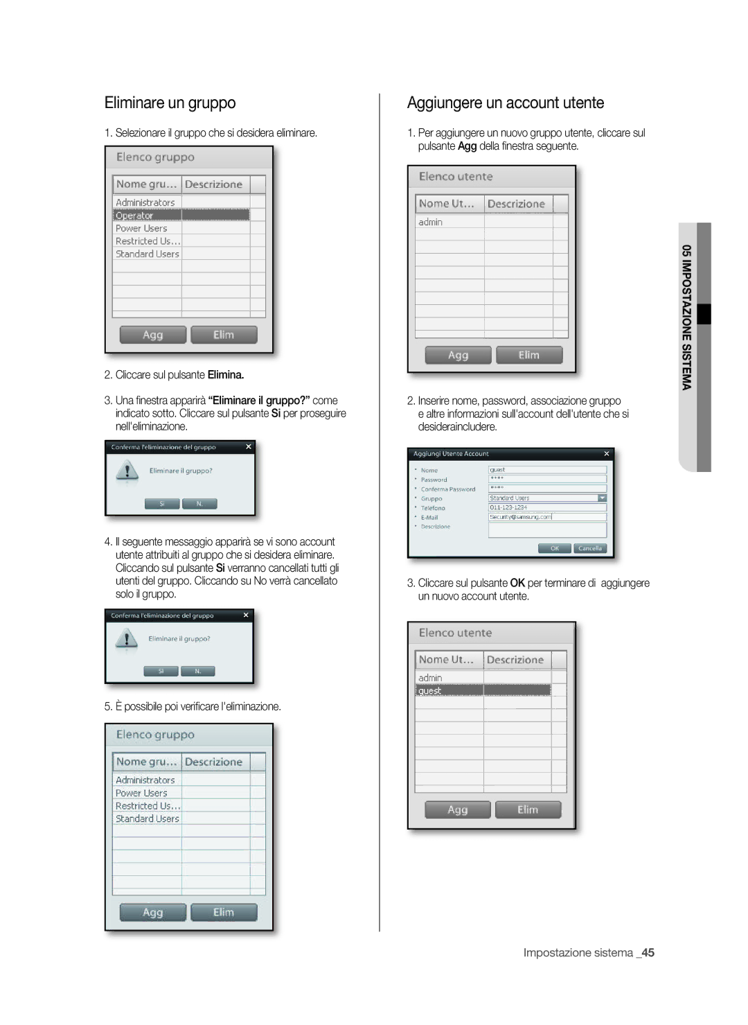 Samsung SPR-9816P manual Eliminare un gruppo, Aggiungere un account utente, Possibile poi verificare leliminazione 