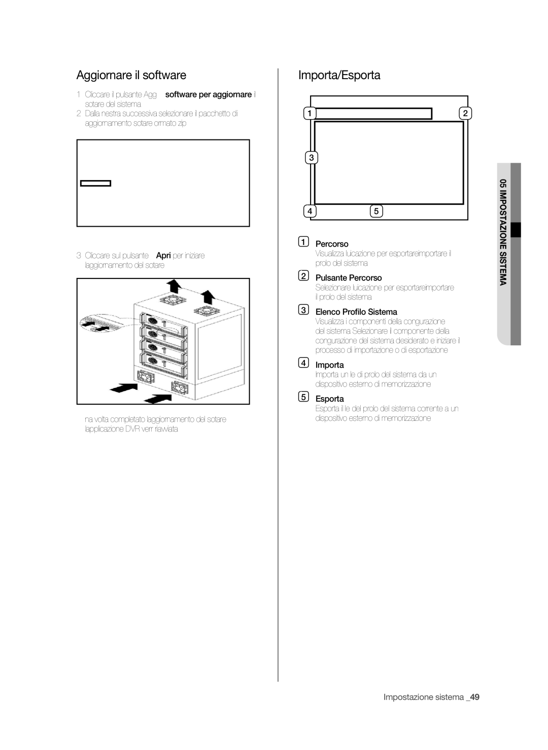 Samsung SPR-9816P manual Aggiornare il software, Importa/Esporta 