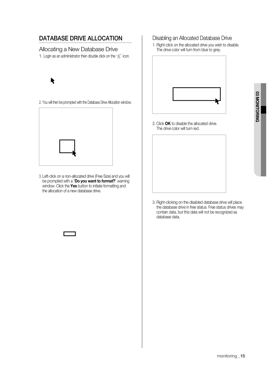 Samsung SPR-9816P manual Database Drive Allocation, Allocating a New Database Drive, Disabling an Allocated Database Drive 