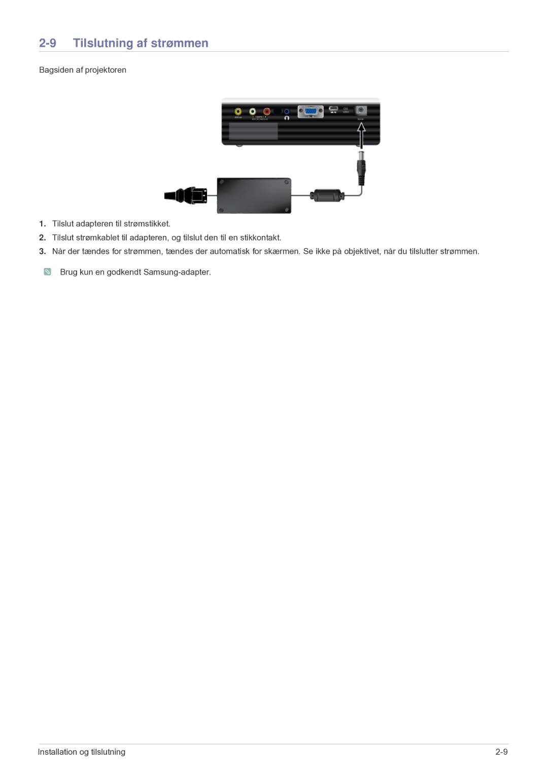 Samsung SPU300MEX/EN manual Tilslutning af strømmen 