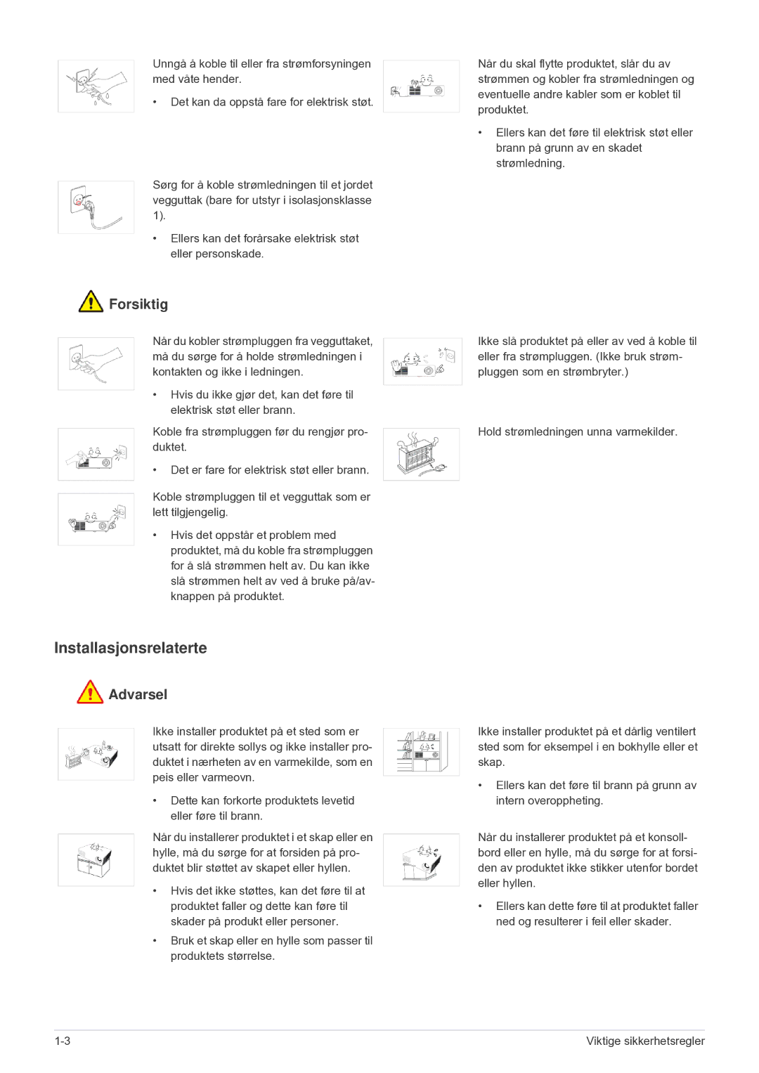 Samsung SPU300MEX/EN manual Installasjonsrelaterte, Forsiktig 