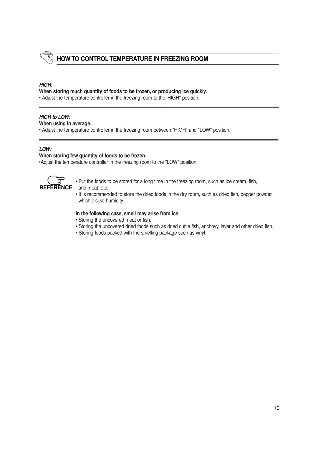 Samsung SR-519/569, SR -V52/V57 manual HOW to Control Temperature in Freezing Room, When using in average 