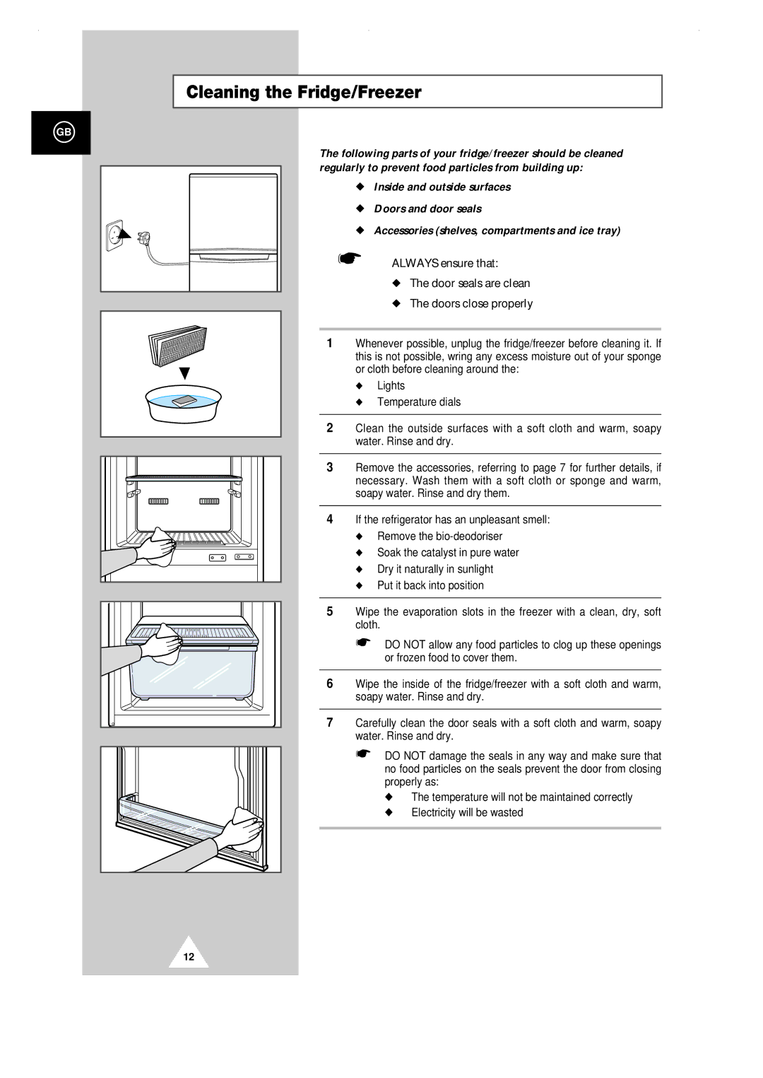 Samsung SR-42NMA, SR-29NXA, SR-32RMB, SR-29NXB, SR-28NMB, SR-29RXB, SR-33RXB, SR-28NMA, SR-32NMA Cleaning the Fridge/Freezer 