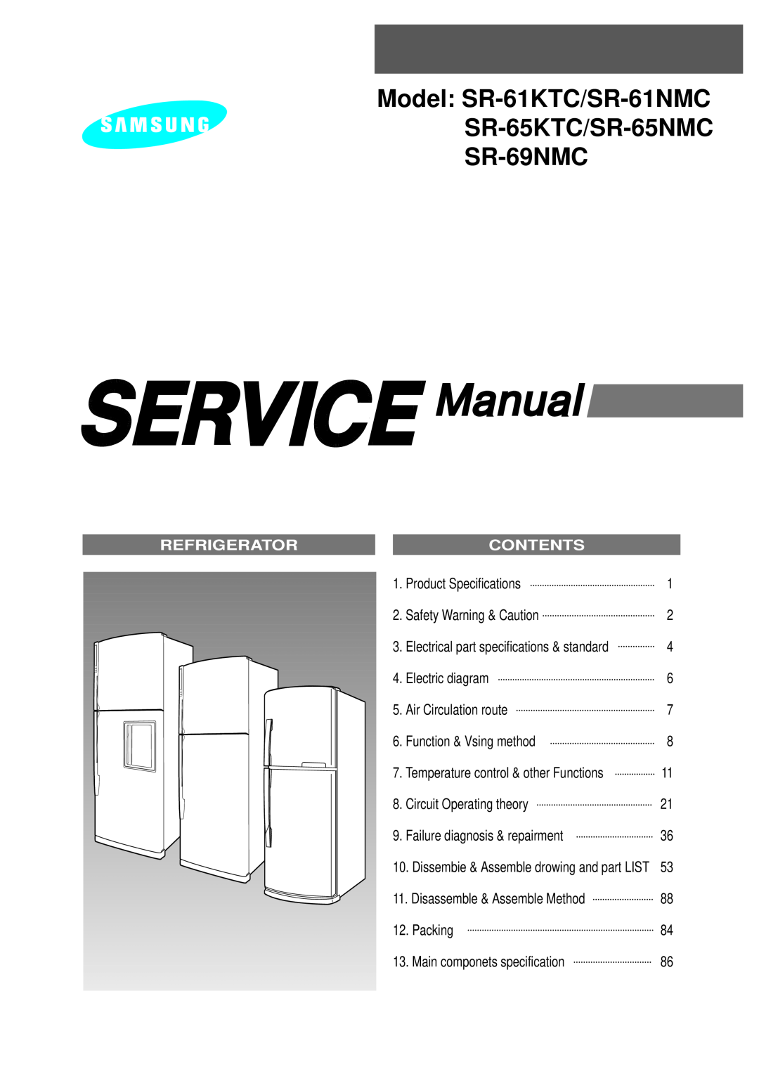 Samsung specifications Model SR-61KTC/SR-61NMC SR-65KTC/SR-65NMC, SR-69NMC, Refrigerator, Contents 