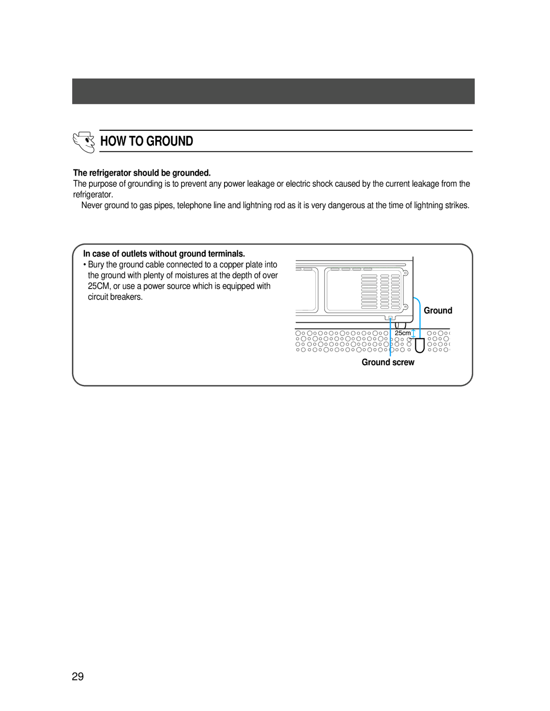 Samsung SR-648EV HOW to Ground, Refrigerator should be grounded, Case of outlets without ground terminals, Ground screw 