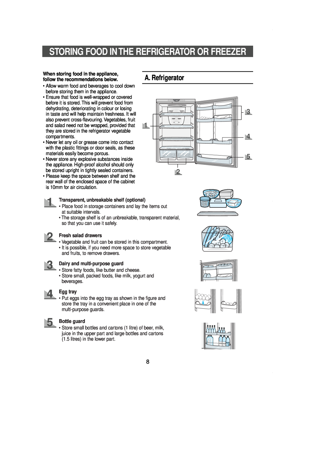 Samsung SR-L36 manual A. Refrigerator, Storing Food In The Refrigerator Or Freezer, Transparent, unbreakable shelf optional 
