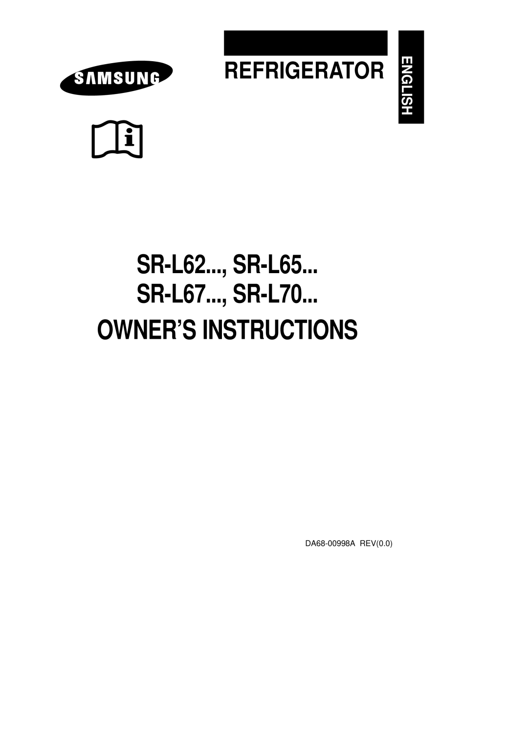 Samsung SR-L65, SR-L62, SR-L70, SR-L67 manual OWNER’S Instructions, DA68-00998A REV0.0 