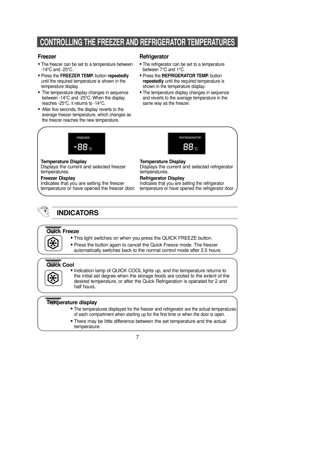 Samsung SR-L62, SR-L65, SR-L70, SR-L67 manual Indicators, Temperature Display, Freezer Display, Refrigerator Display 