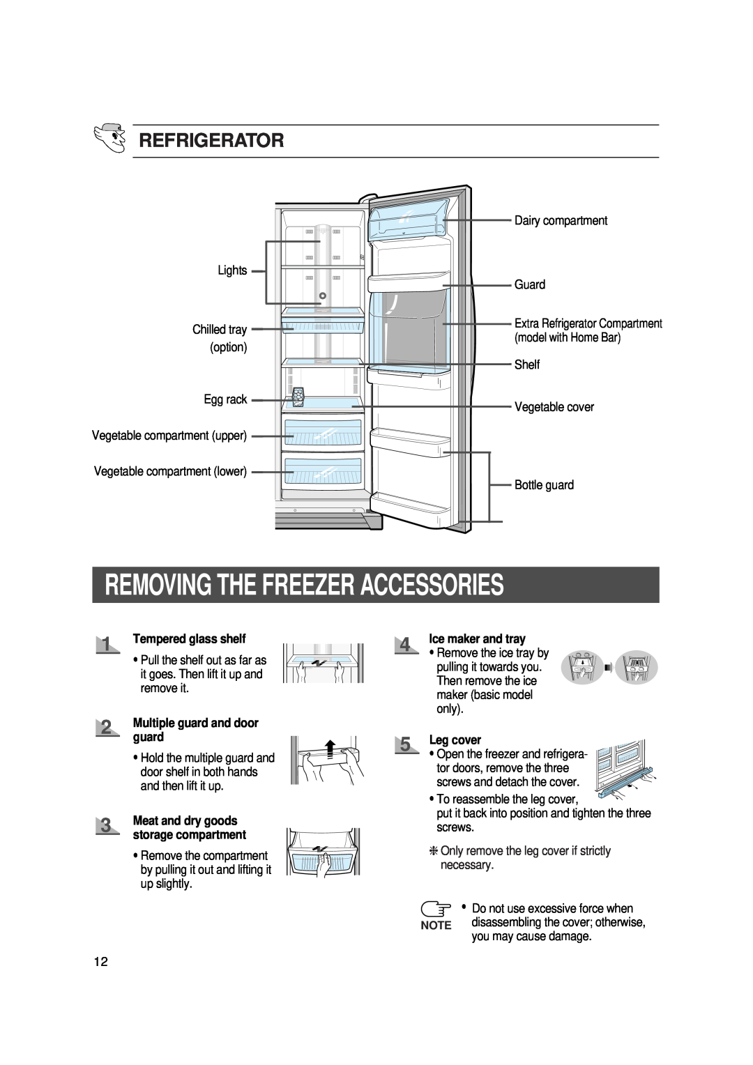 Samsung SR-S22, SR-S20 user manual Removing The Freezer Accessories, Refrigerator, guard, Ice maker and tray, Leg cover 