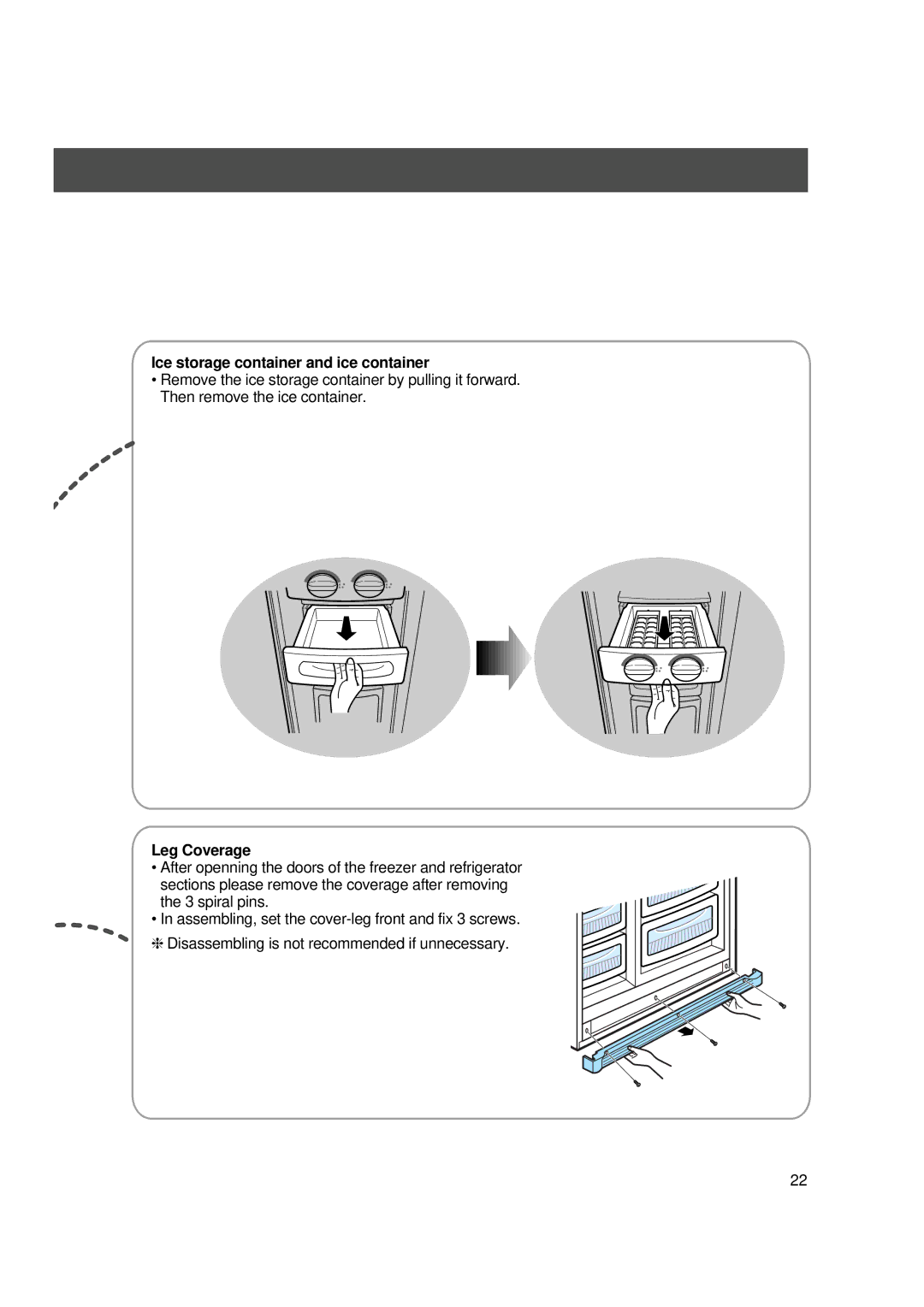 Samsung SR-S28NTA, SR-S28BTA, SR-S27DTA, SR-S25, SR-S27FTA, SR-S26 Ice storage container and ice container, Leg Coverage 