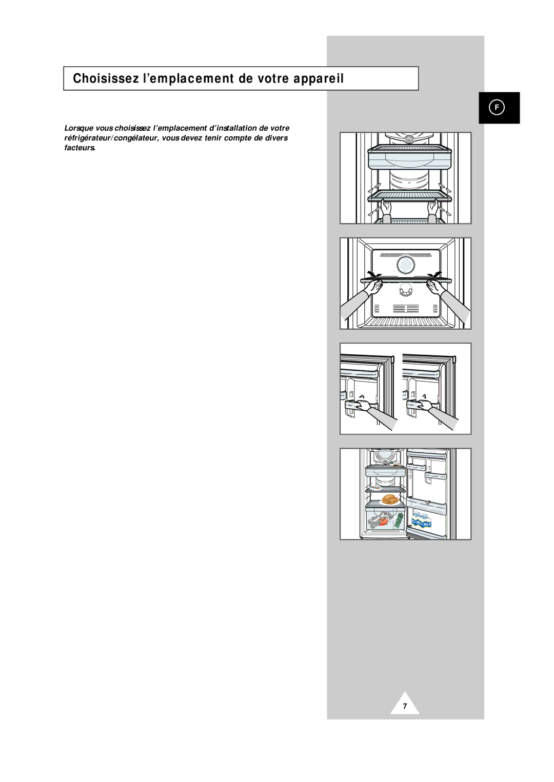 Samsung SR37WD2/XEF, SR34WB1/XEF, SR34WB2/XEF, SR30WB1/CAH, S32BMCSWQN/CAF manual Choisissez l’emplacement de votre appareil 