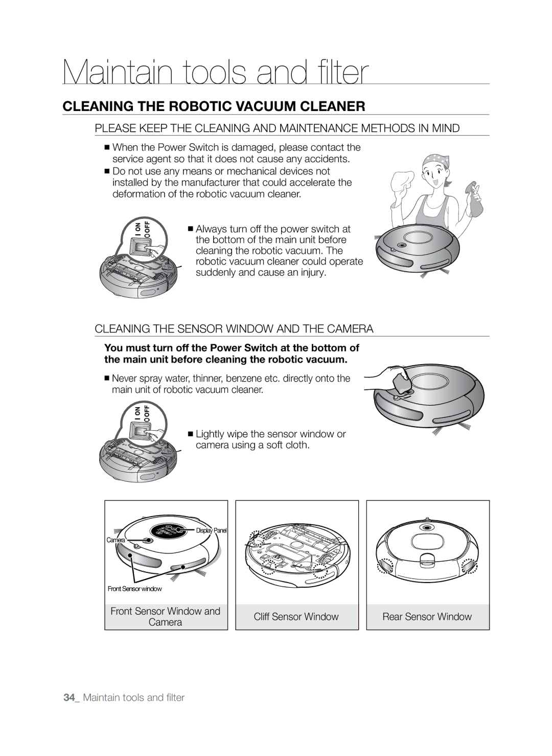 Samsung SR8845 Maintain tools and filter, Cleaning the robotic vacuum cleaner, Cleaning the Sensor Window and the Camera 