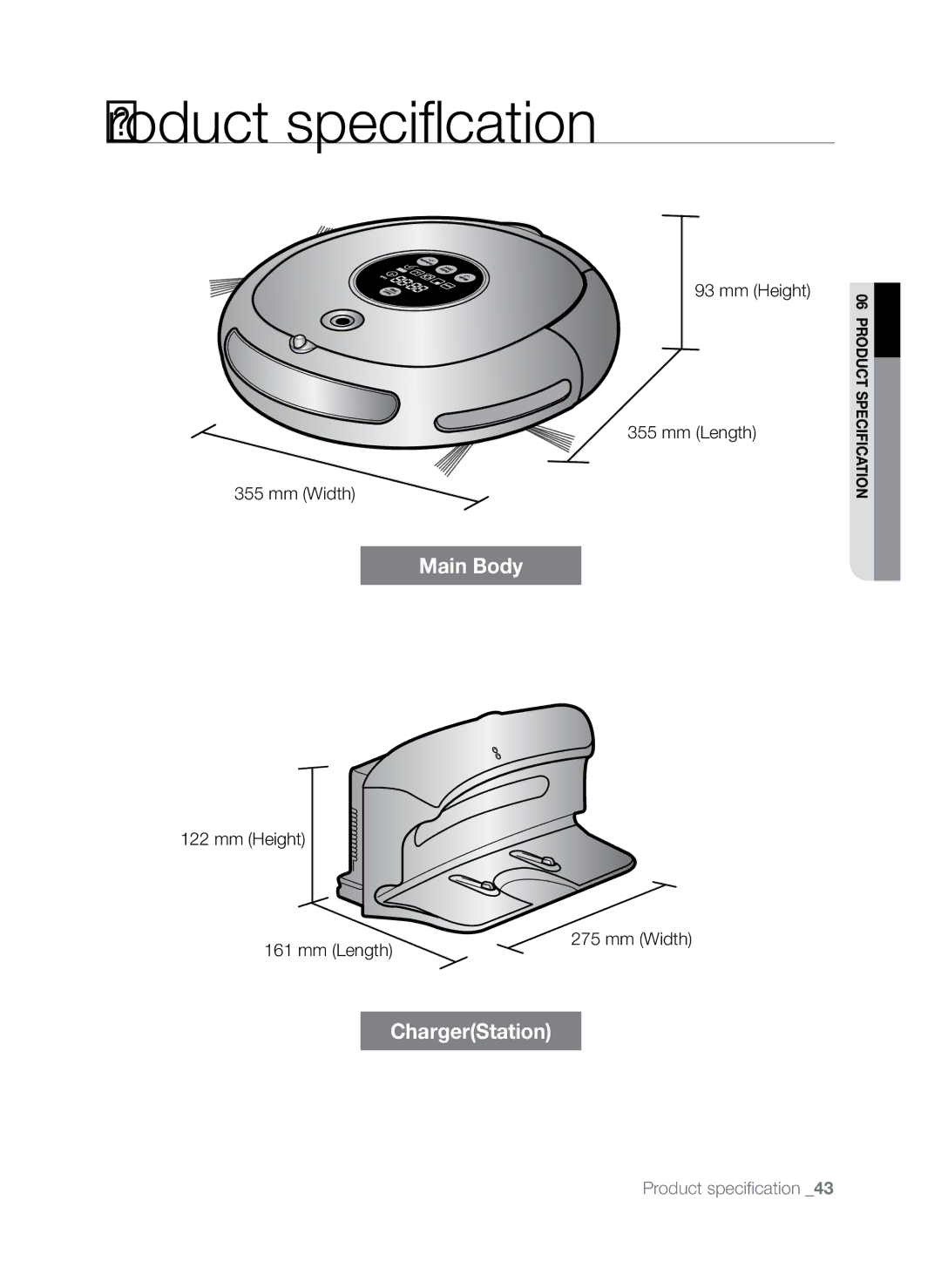 Samsung SR8845 user manual Product specification, Mm Height Mm Length Mm Width 