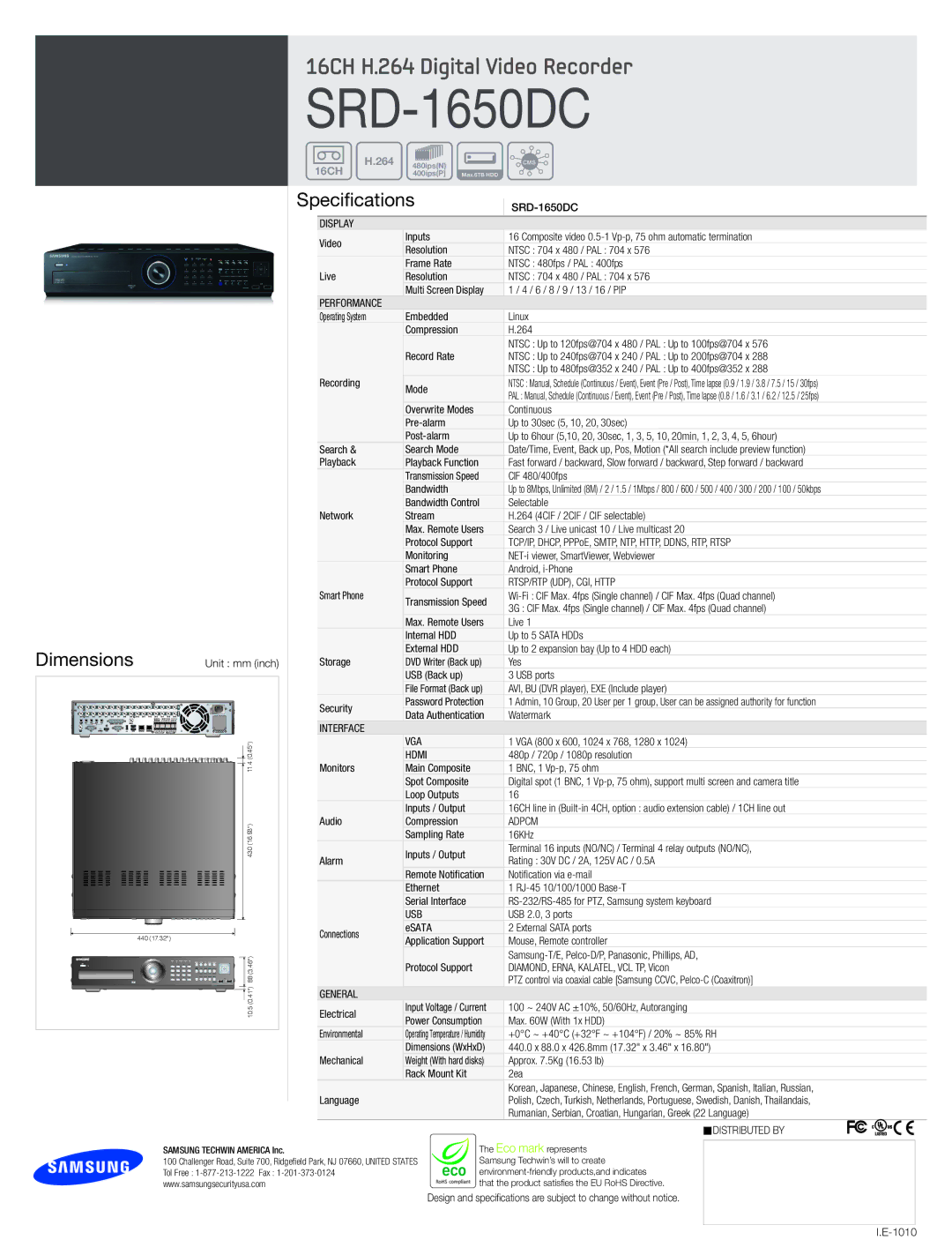 Samsung SRD-1650 Display, Performance, RTSP/RTP UDP, CGI, Http, Interface VGA, Hdmi, Adpcm, Usb, General, Distributed by 