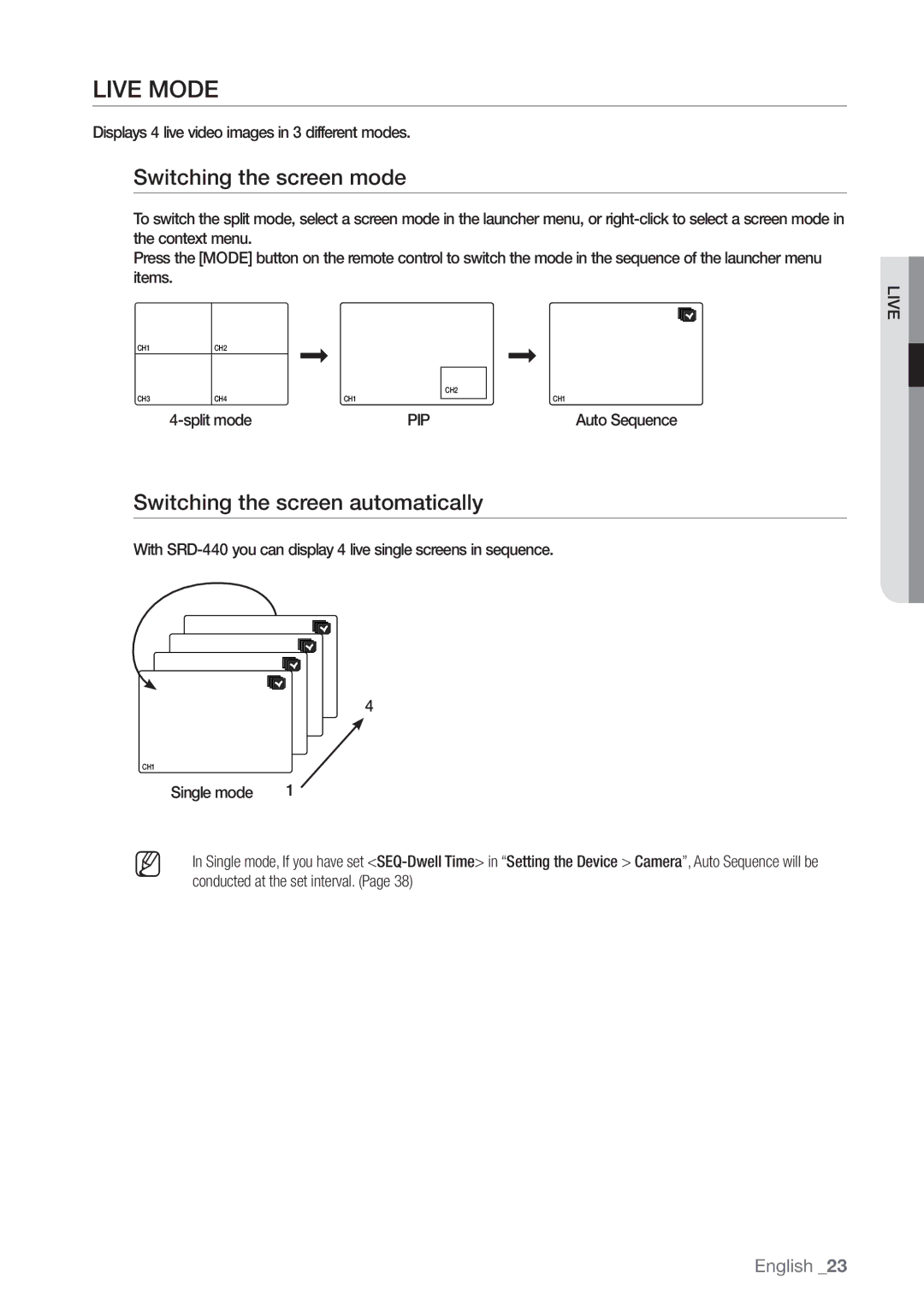 Samsung SRD-440 user manual Live Mode, Switching the screen mode, Switching the screen automatically, Pip 