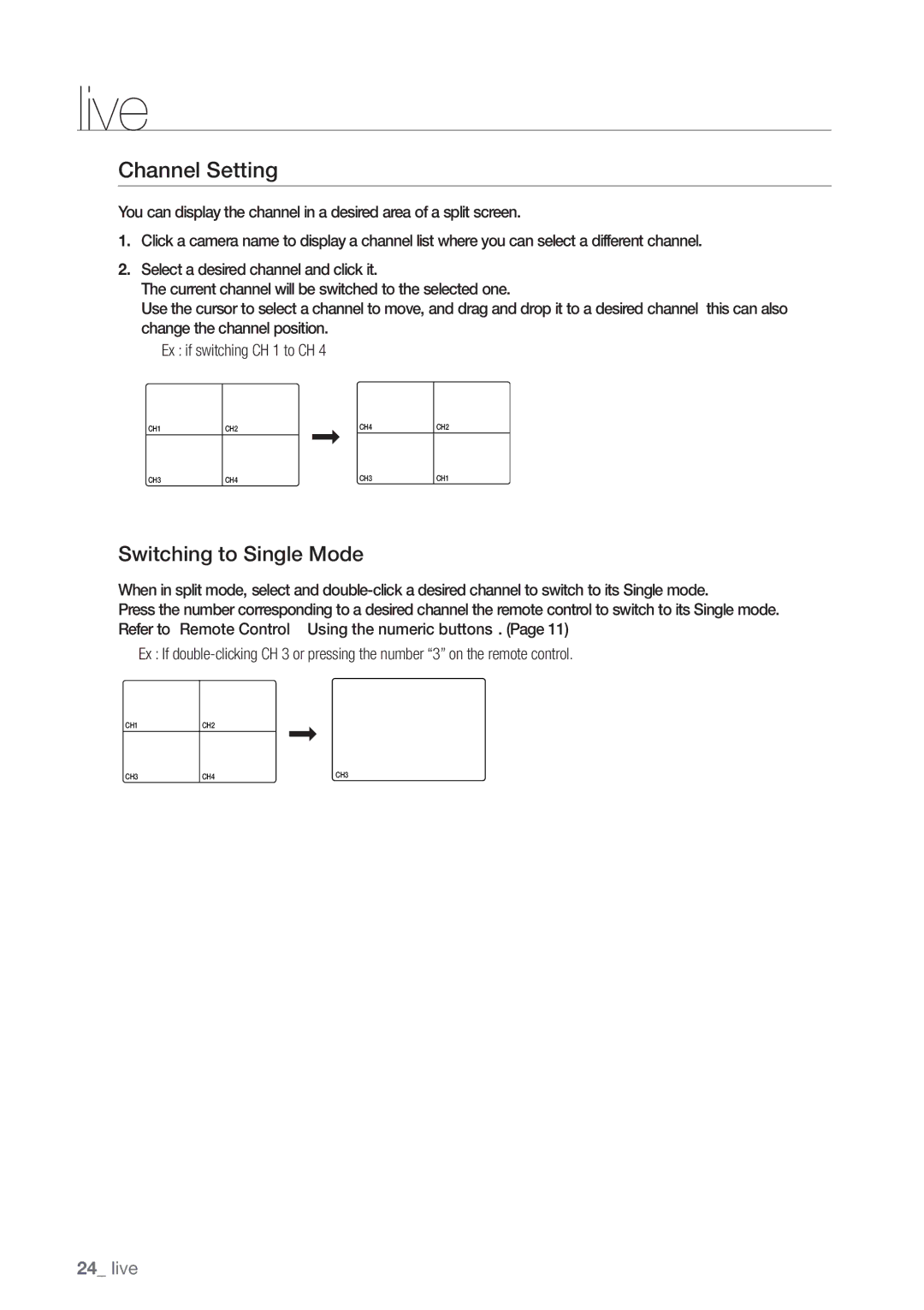 Samsung SRD-440 user manual Channel Setting, Switching to Single Mode 