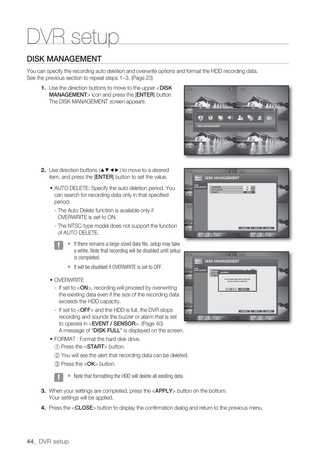 Samsung SRD-450 user manual Disk Management, It will be disabled if Overwrite is set to OFF 