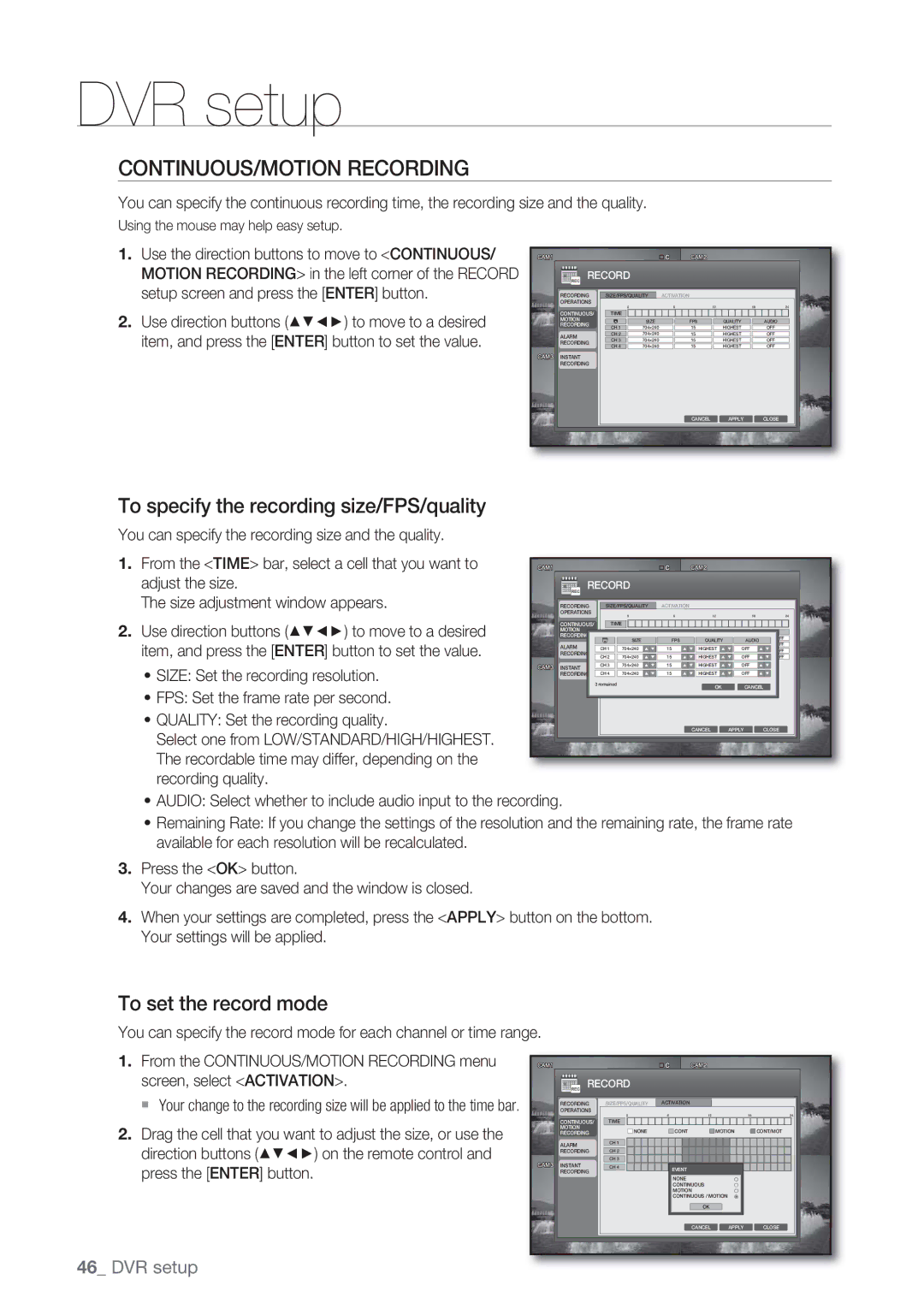 Samsung SRD-450 user manual CONTINUOUS/MOTION Recording, To specify the recording size/FPS/quality, To set the record mode 