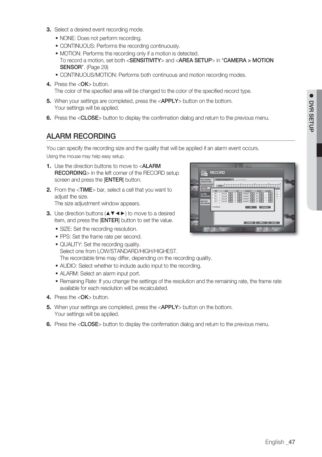 Samsung SRD-450 user manual Alarm Recording, Use the direction buttons to move to Alarm, Adjust the size 