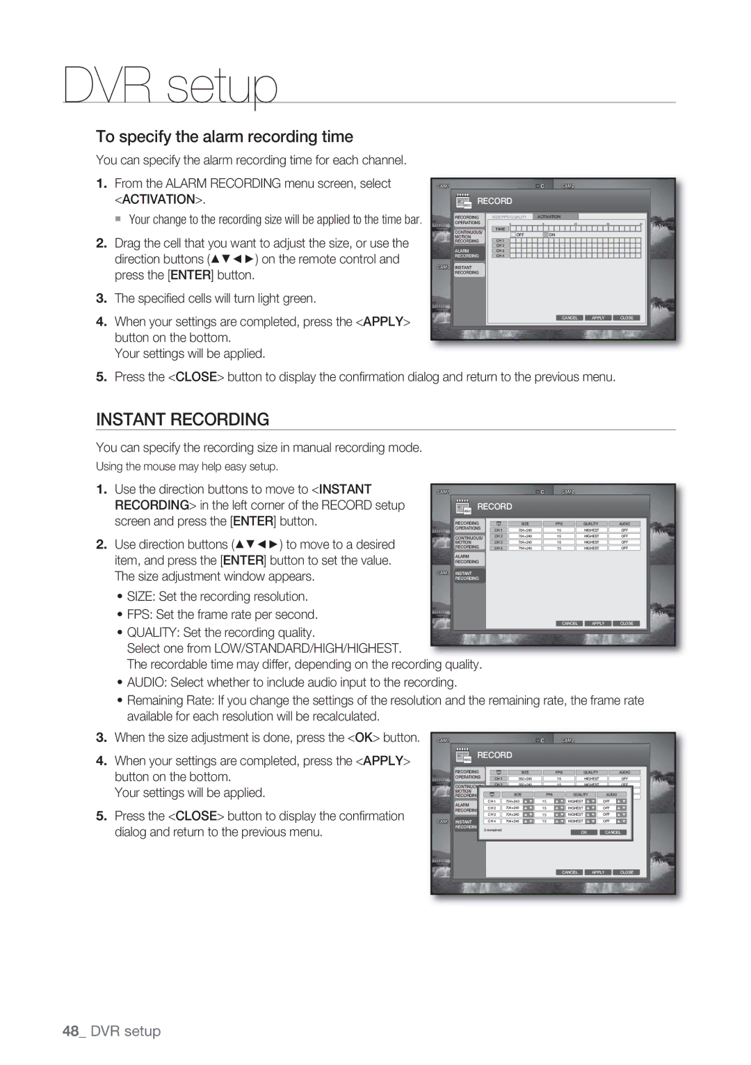 Samsung SRD-450 Instant Recording, To specify the alarm recording time, Use the direction buttons to move to Instant 