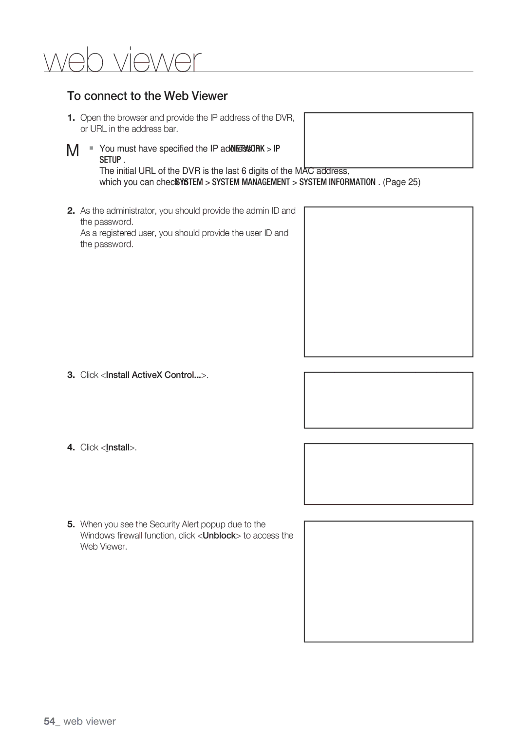 Samsung SRD-450 user manual To connect to the Web Viewer, Web viewer 